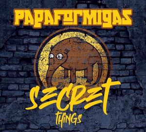 Papaformigas Secret Things CD